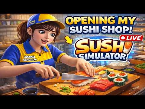 🍣 SUSHI SIMULATOR LIVE | Running My Sushi Restaurant! | ASMR Gameplay No Commentary