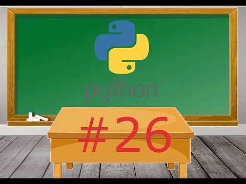 Python Basics 26 | Python Tutorial
