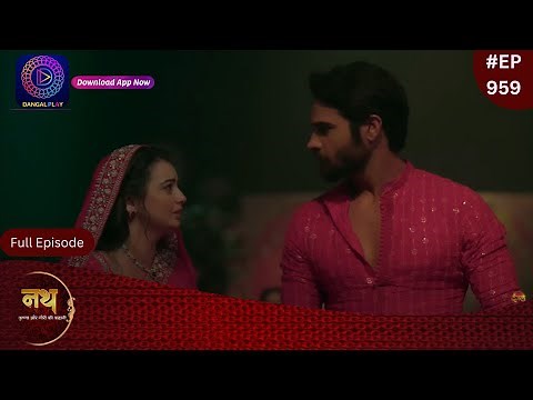 Nath Krishna Aur Gauri Ki Kahani | 18 June 2024 Full Episode 959 | Shiv, Gopika In Trouble Dangal TV