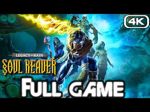LEGACY OF KAIN SOUL REAVER REMASTERED Gameplay Walkthrough FULL GAME (4K 60FPS) No Commentary