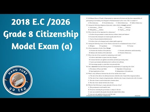 👉 Grade 8 Citizenship Model Exam 2018 | Civics Practice Questions Ethiopia