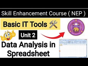 Data Analysis in Spreadsheet || Unit 2 || Basic IT Tools || 7th Semester || SEC || Notes in Detail |