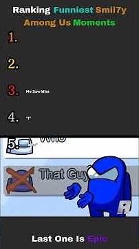 Top 5 The Best Funny smii7y Among Us Moments #funny #gaming #smii7y #amongus