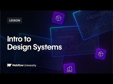 Intro to design systems – Webflow tutorial