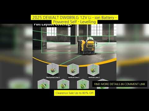 2025 Dewalt Dw089Lg 12V Li - Ion Battery - Powered Self - Levelling Green Beam