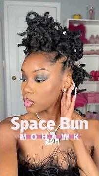 How to do a space bun Mohawk with locs #locstyles