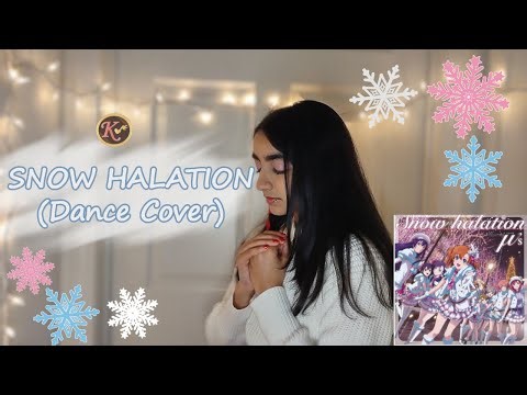 Snow Halation (Dance Cover) - Love Live