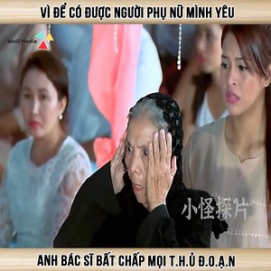 7.7M views · 70K reactions | Vì để có được người phụ nữ mình yêu anh bác sĩ bất chấp mọi t.h.ủ đ.o.ạ.n #phimhay | Review cùng Robin | Facebook