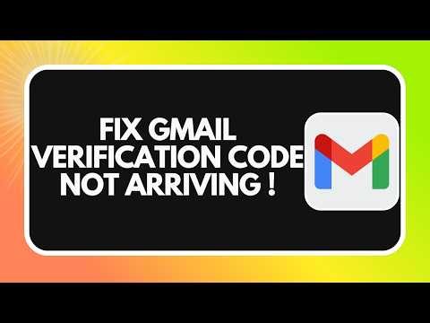 How to Fix Gmail Verification Code Not Arriving (2026)