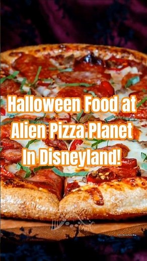 Halloween Food at Alien Pizza Planet 2025 | Disneyland | MagicalDnA