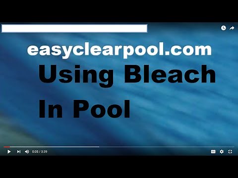 Using Bleach To Chlorinate Swimming Pool