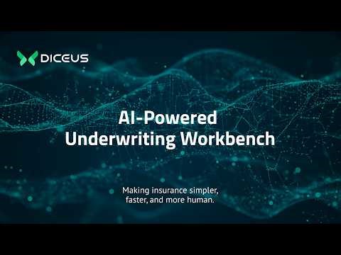 AI-Powered Underwriting Workbench | DICEUS Software for Insurance
