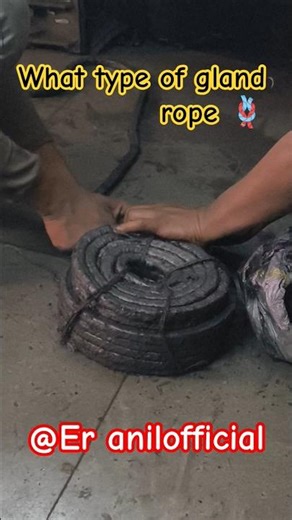 What type of gland rope 🪢 #mechanicalengineer #industrialgearbox #pump #glandpaking#workshoplife #ad