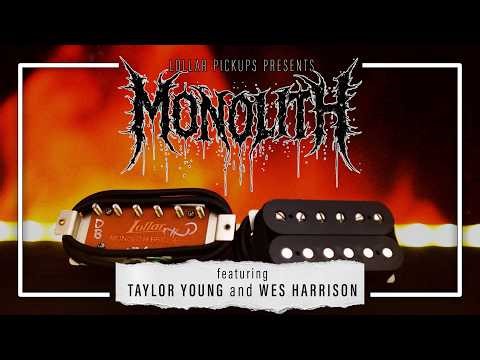 NEW FROM LOLLAR PICKUPS - Monolith High-Output Humbuckers. (Featuring Taylor Young and Wes Harrison)