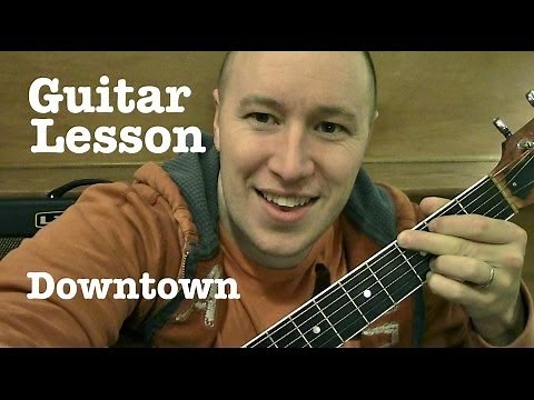 Downtown- Guitar Lesson (TABS) Lady Antebellum (Todd Downing)