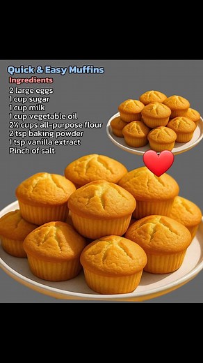 Quick & Easy Muffins......😋😋😋 Follow us -> Easy Family Recipe 👉Ingredients: • 2 large eggs • 1 cup sugar • 1 cup milk • 1 cup vegetable oil • 2½ cups all-purpose flour • 2 tsp baking powder • 1 tsp vanilla extract • Pinch of salt 😋Instructions: Whisk eggs, sugar, milk, oil, and vanilla until smooth. Sift in flour, baking powder, and salt. Mix gently until just combined (do not overmix). Pour batter into muffin cups, filling them about ¾ full. Bake at 180°C (350°F) for 18–22 minutes or until