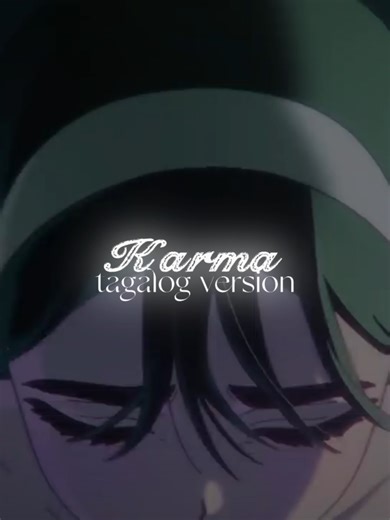 Karma - Filipino Version: Full Version Celebration