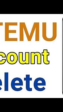 How to TEMU account Delete permanently