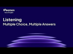 PTE Academic | Listening | Multiple Choice, Multiple Answers