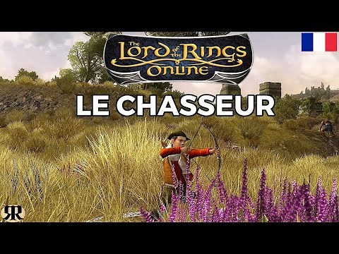 Classe LOTRO Le Chasseur