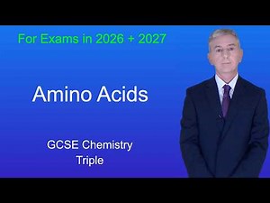 GCSE Chemistry Revision "Amino Acids" (Triple)