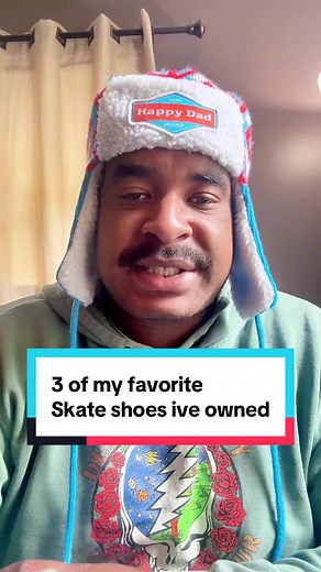 Top 3 Skate Shoes I Loved Over the Years