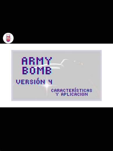 Lanzamiento de la nueva Army Bomb versión 4