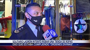 📌 Robó por "orden divina" ♦️ Un solitario ladrón ingresó a una tienda de ropas. Minutos después fue aprehendido por la policía. ♦️ Se justificó diciendo que Dios le mostró una visión. #NPY | NPY