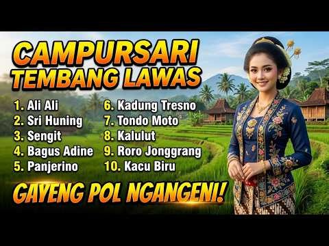 CAMPURSARI TEMBANG LAWAS BASS MANTAP GAYENG POL NGANGENI SAK LAWASE 💥