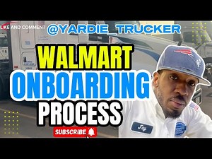 Walmart OnBoarding Process And Tips For New Drivers
