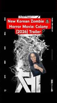New Korean Zombie Horror Movie: Colony (2026) Trailer 🤯🤯🔥👌🏽 #newreleases #kdrama #trailer er