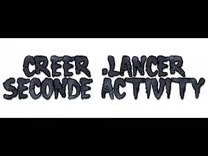 15 - Créez et lancer une seconde activity - شرح