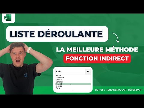 Comment créer une liste déroulante sur Excel ? Découvrez la meilleure méthode avec INDIRECT !