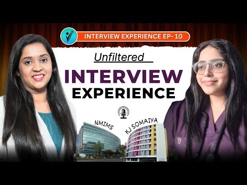 Smriti's NMIMS & KJ Somaiya Interviews for Healthcare – AI, WAT, DAF, Competency Test Experience!
