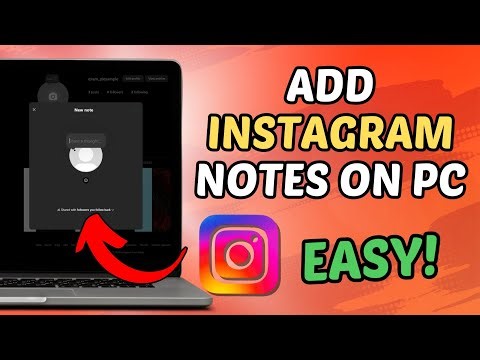 How To Add Instagram Notes On PC (Quick Tutorial)