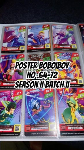 Full Poster Boboiboy No.64-72 #kartuboboiboy #boboiboy #boboiboygalaxy #chokichoki #monstagalaxycard