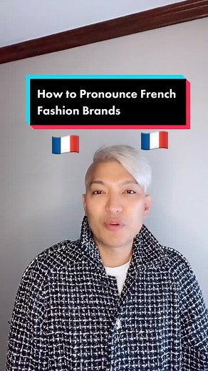 French Fashion Brands Pronunciation Guide