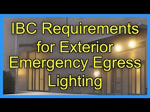 IBC Requirements for Exterior Emergency Egress Lighting