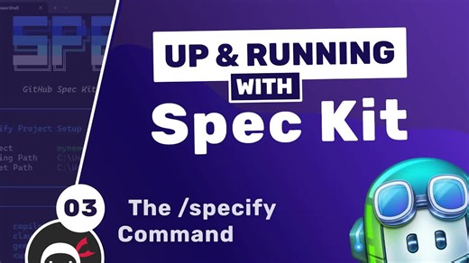 [双语]GitHub Spec Kit 入门教程 #3 - /specify 命令详解