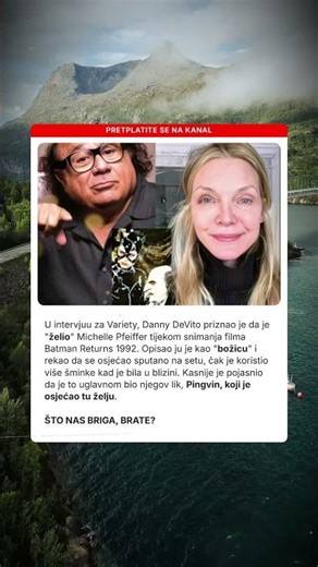 Danny DeVito želio Michelle Pfeiffer