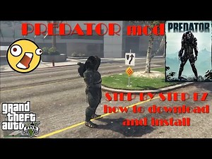 GTA5 PREDATOR mod(how to download and install)