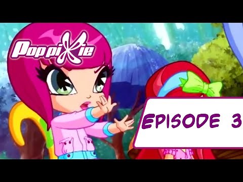 Poppixie - Épisode 3 - Le ciel dans tous ses états - Français [ÉPISODE COMPLET]