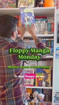 Floppy Manga Monday