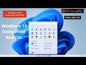 How To Create Windows 11 Using Html And Css || Lets Do Coding