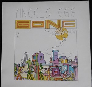 Gong - Angel's Egg (Radio Gnome Invisible Part 2)