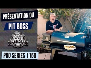 Présentation du barbecue à pellets Pit Boss Pro Series 1150