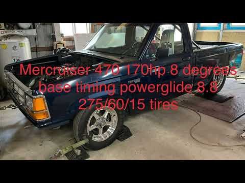 Mercruiser 470 in a Ford Ranger on the dyno