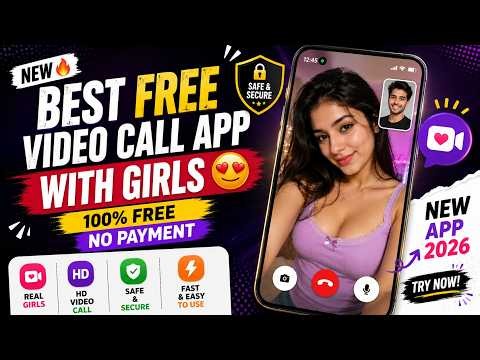 Free random video calling with girls | New dating app without payment unlimited free calling 2026