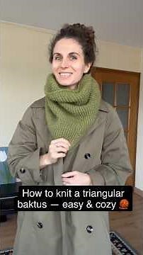How to knit a triangular baktus scarf — step by step 🧶
