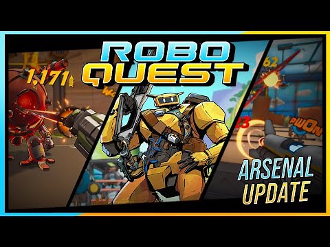 Roboquest Arsenal Update | Highlights and What's New!